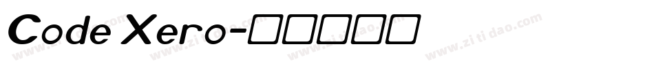 Code Xero字体转换